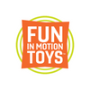 Fun in Motion Toys